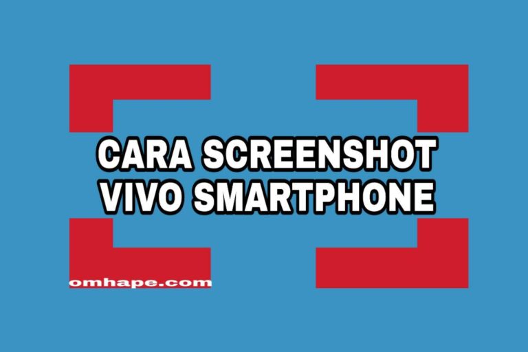 Cara Screenshot Hp Vivo Untuk Tangkap Gambar Layar ( Semua Tipe )