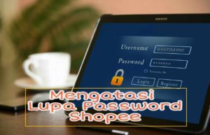lupa password shopee