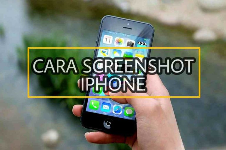 2 Cara Screenshot Iphone Dengan Fitur Bawaan ( Semua Tipe )