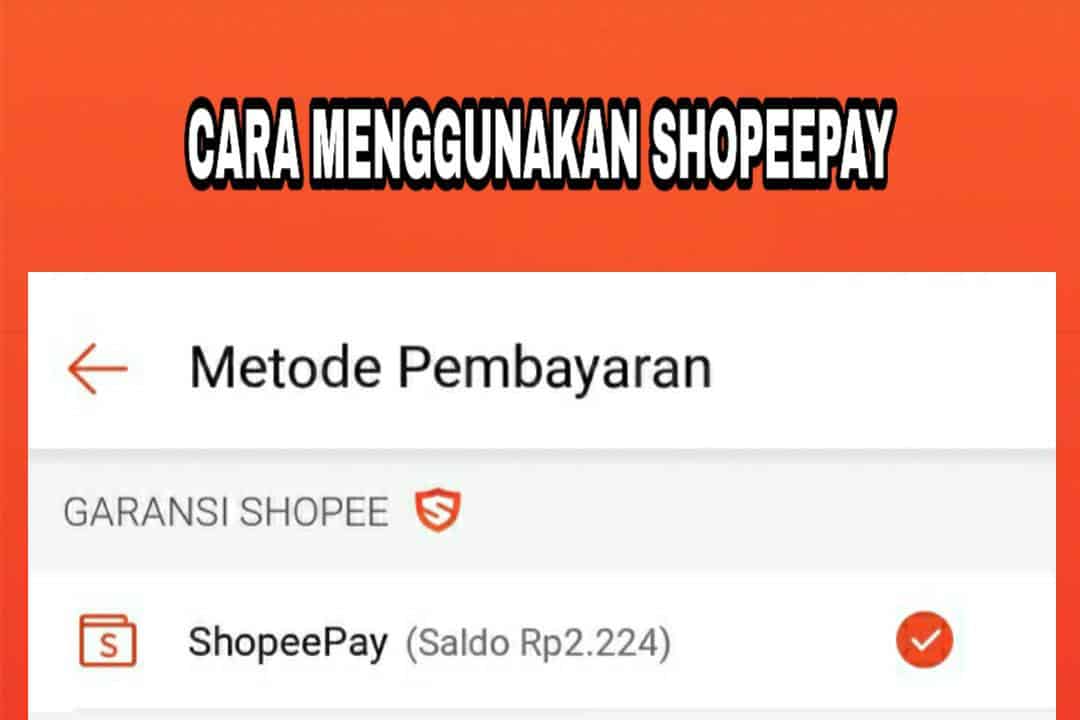 Cara menggunakan shopeepay