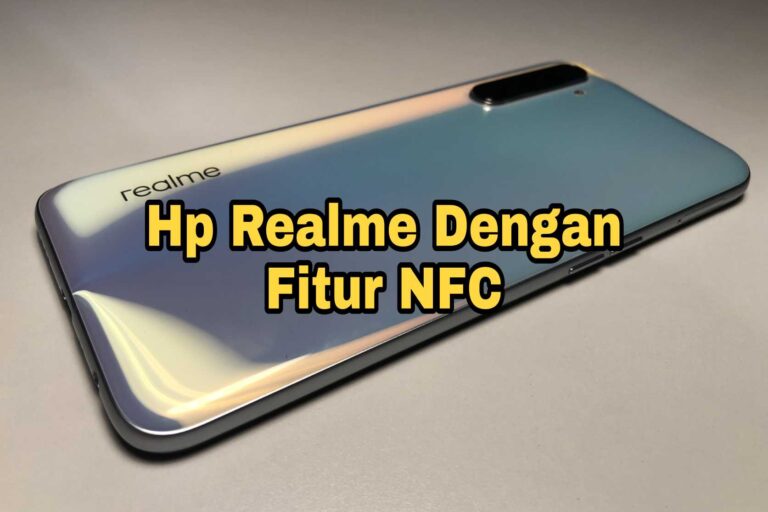 Hp realme fitur nfc