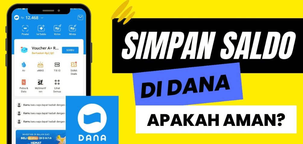 Apakah DANA Aman untuk Menyimpan Uang